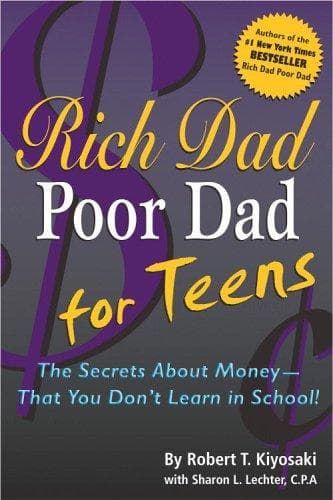Rich Dad, Poor Dad for Teens book cover by Robert T. Kiyosaki
