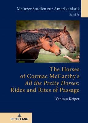 Horses of Cormac Mccarthy's «All the Pretty Horses»