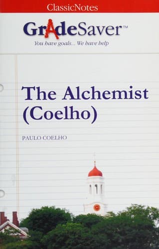 ClassicNotes GradeSaver on The Alchemist by Paulo Coelho book cover by Anthony Arroyo