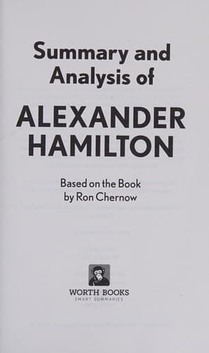 Summary and Analysis of Alexander Hamilton book cover by Worth Books