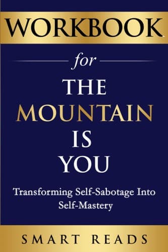 Workbook for the Mountain Is You book cover by Smart Reads