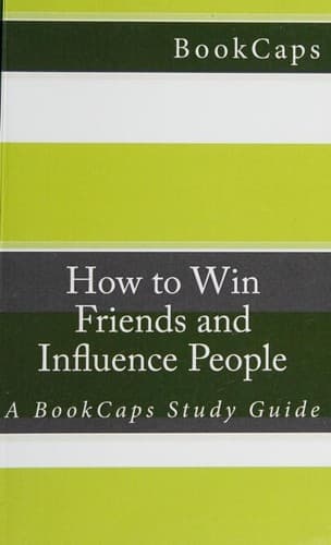Dale Carnegie's How to Win Friends and Influence People book cover by BookCaps