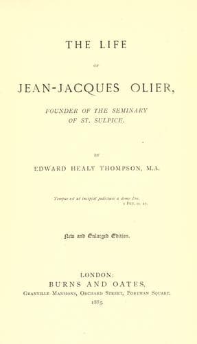 The life of Jean-Jacques Olier book cover by Edward Healy Thompson