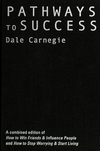 How to Win Friends and Influence People / How to stop worrying and start living book cover by Dale Carnegie