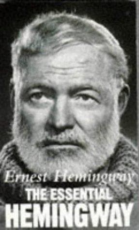 The Essential Hemingway book cover by Ernest Hemingway