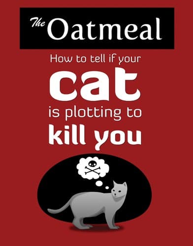 How to Tell If Your Cat Is Plotting to Kill You book cover by Matthew Inman