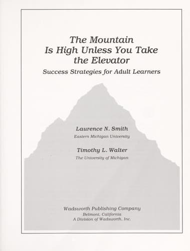 The mountain is high unless you take the elevator book cover by Laurence N. Smith