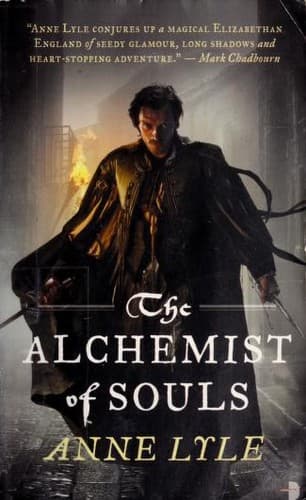 The Alchemist of Souls book cover by Anne Lyle