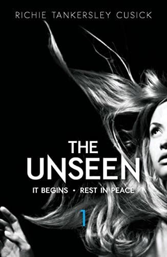 The Unseen Volume 1: It Begins/Rest In Peace book cover by Richie Tankersley Cusick
